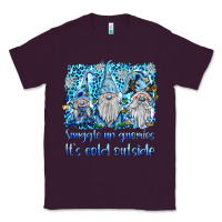 Plum snuggle up gnomies it's coll outside Classic Tee - BarkalooDesign