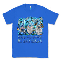 True Royal snuggle up gnomies it's coll outside Classic Tee - BarkalooDesign