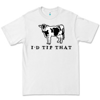 I'd Tip That Funny Cow Tipping Design Premium Tee | Teevron