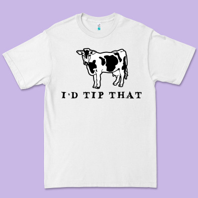 I'd Tip That Funny Cow Tipping Design Premium Tee Designed By Artisfamous