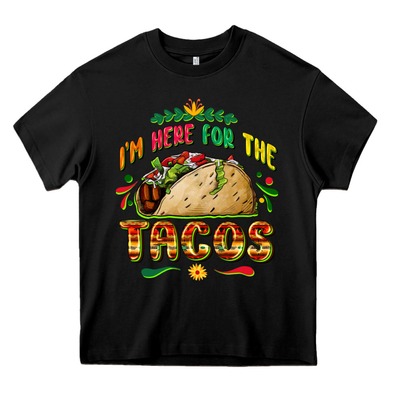 I'm Here For The Tacos Heavy Core Tee by FaDigitalArtStudio | Teevron
