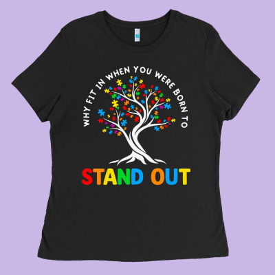 Why Fit In Autism Awareness Ladies Tee Designed By Cowhidedigitalart