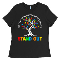 Black Why Fit In Autism Awareness Ladies Tee - CowhideDigitalArt