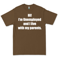 Cacao i'm unemployed and i live with my parents Premium Tee - artisFamous