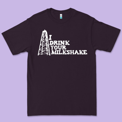 I Drink Your Milkshake Premium Tee Designed By Artisfamous