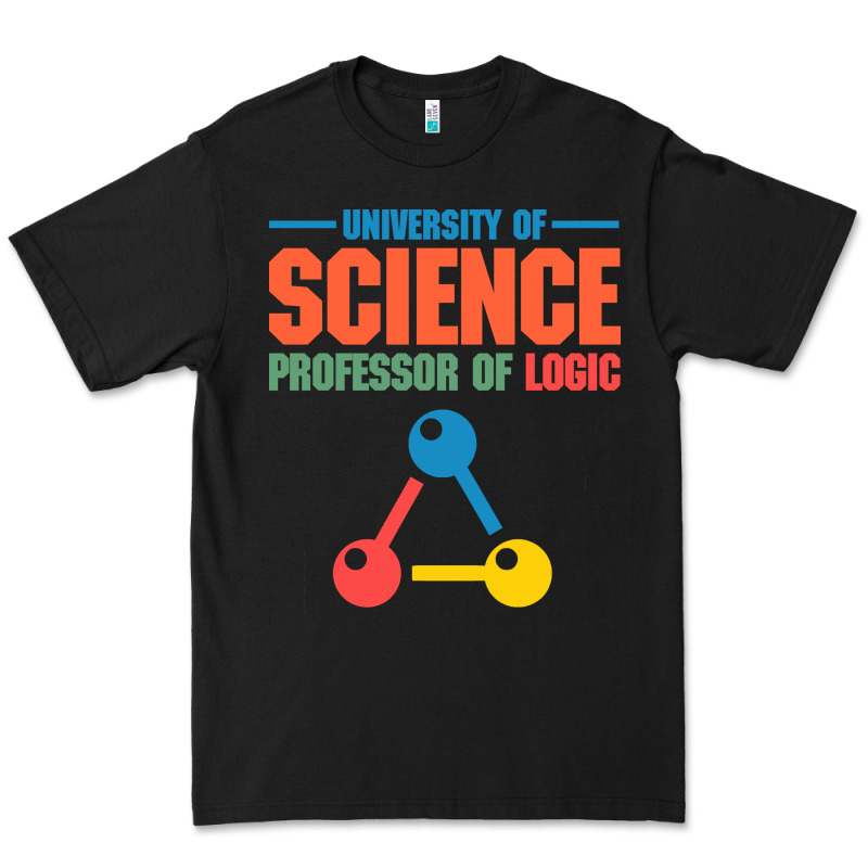 University Of Science Professor Of Logic Premium Tee by artisFamous | Teevron