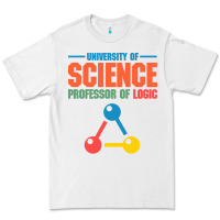 White UNIVERSITY OF SCIENCE PROFESSOR OF LOGIC Premium Tee - artisFamous