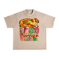 French Oak Food Is My Valentine Urban Heavy Tee - CowhideDigitalArt
