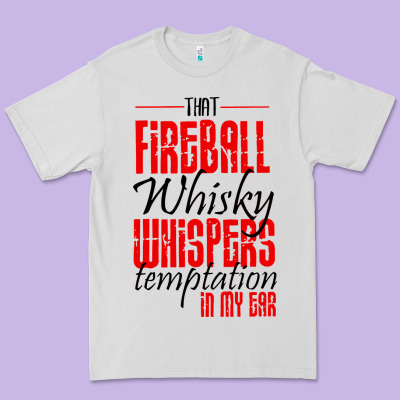 Fireball Whisky Whispers Premium Tee Designed By Artisfamous