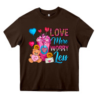 Chocolate Brown Love More Worry Less Valentines Day Cold Drink Heavy Core Tee - FaDigitalArtStudio