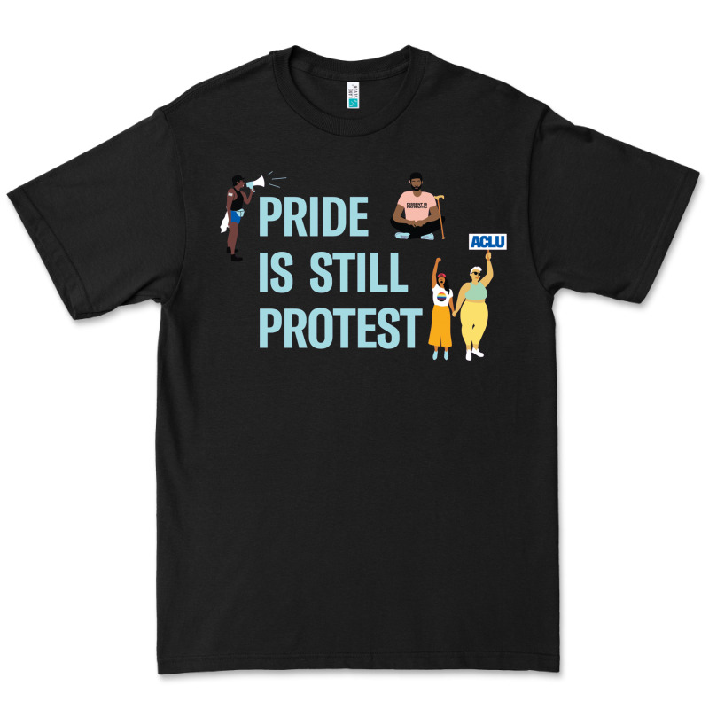 Pride Is Still Protest Premium Tee by artisFamous | Teevron