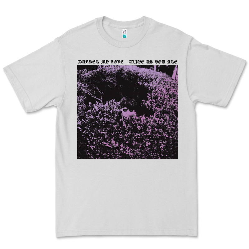 Darker My Love Alive As You Are Premium Tee by artisFamous | Teevron