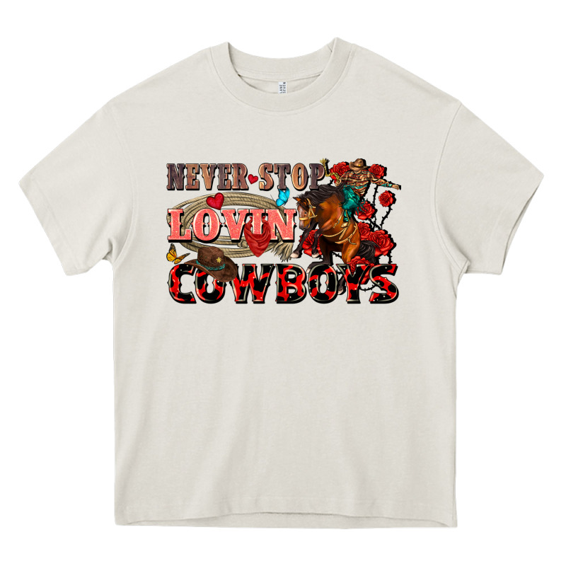 Never Stop Lovin Cowboys Heavy Core Tee by FaDigitalArtStudio | Teevron