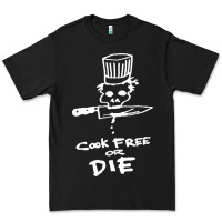 Bourdain Cook Free Or Die Premium Tee | Teevron