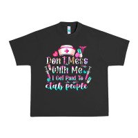 Pigment Black Don't Mess With Me I Get Paid To Stab People Urban Heavy Tee - CowhideDigitalArt