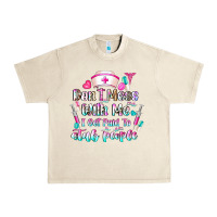 Sandshell Don't Mess With Me I Get Paid To Stab People Urban Heavy Tee - CowhideDigitalArt