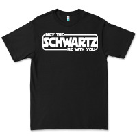 Black may the schwartz be with you Premium Tee - artisFamous