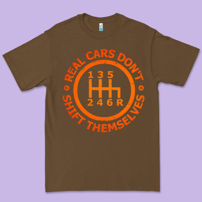 Real Cars Dont Shift Themselves Premium Tee Designed By Artisfamous