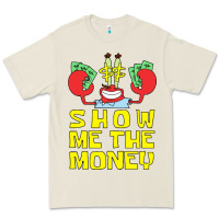 Bone mr krabs show me the money Premium Tee - artisFamous