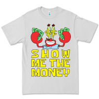 Dove Grey mr krabs show me the money Premium Tee - artisFamous