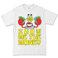 White mr krabs show me the money Premium Tee - artisFamous