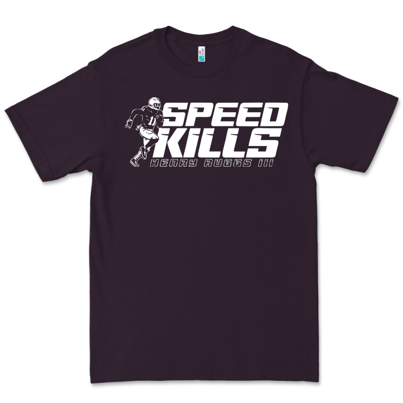 Henry Ruggs Speed Kills Premium Tee by artisFamous | Teevron