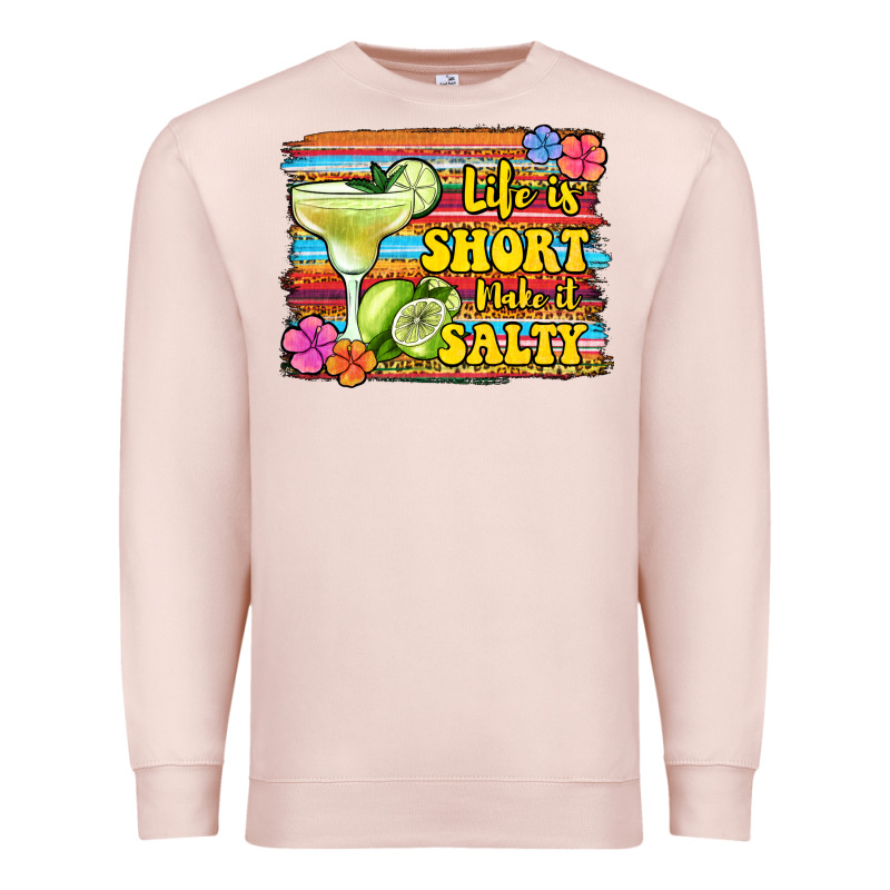 Life Is Short Make It Salty 1 Premium Sweatshirt by Jasminsmagicworld | Teevron