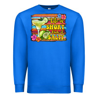 True Royal life is short make it salty 1 Premium Sweatshirt - Jasminsmagicworld