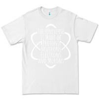 White funny science geek universe is made of morons white Premium Tee - artisFamous