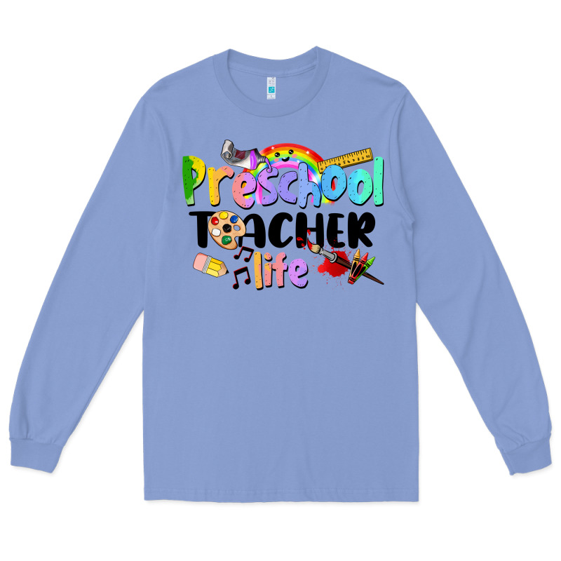 Preschool Teacher Life Long Sleeve Tee by LillyAllenDesigns | Teevron