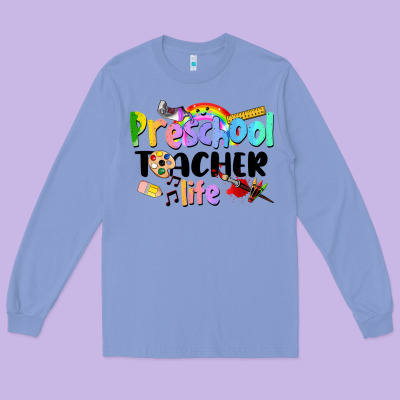 Preschool Teacher Life Long Sleeve Tee Designed By Lillyallendesigns