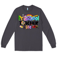 Smoke Preschool Teacher Life Long Sleeve Tee - LillyAllenDesigns