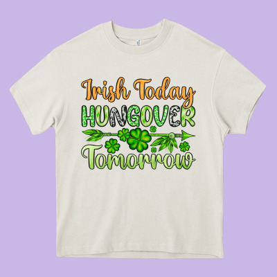 St. Patrick's Irish Today Hungover Tomorrow Heavy Core Tee Designed By Oliviacreatesart