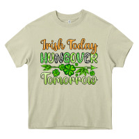 Mossy St. Patrick's Irish today hungover tomorrow Heavy Core Tee - OliviaCreatesArt