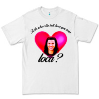 White bella where the hell have you been loca Premium Tee - artisFamous