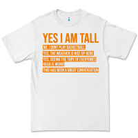 White yes i am tall Premium Tee - artisFamous