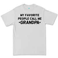 Dove Grey my favorite people call me grandpa black Premium Tee - artisFamous