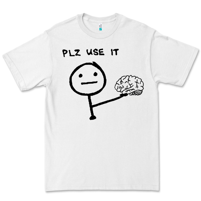 Plz Use It Text Graphic Premium Tee by artisFamous | Teevron