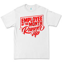 White employee of the month runner up Premium Tee - artisFamous