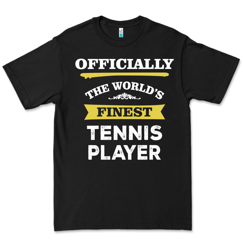 The World's Finest Tennis Player Premium Tee by artisFamous | Teevron