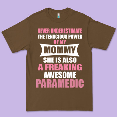 Never Underestimate Mommy Paramedic Premium Tee Designed By Artisfamous