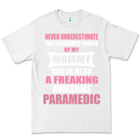 White never underestimate mommy paramedic Premium Tee - artisFamous
