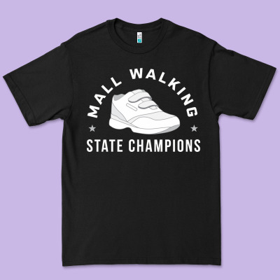 Funny Mall Walking State Champions Premium Tee Designed By Artisfamous