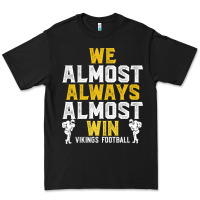 Black vikings we almost always almost win   funny sports Premium Tee - artisFamous