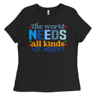 Black The world needs all kinds of minds Ladies Tee - CowhideDigitalArt