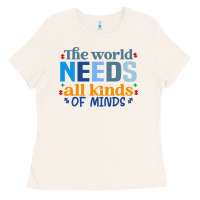 Bone The world needs all kinds of minds Ladies Tee - CowhideDigitalArt
