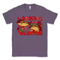 Lavender Tacos are my Valentine Valentine's Day Classic Tee - FaDigitalArtStudio