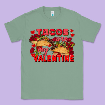 Tacos Are My Valentine Valentine's Day Classic Tee Designed By Fadigitalartstudio