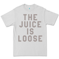 Dove Grey the juice is loose funny Premium Tee - artisFamous