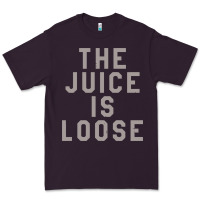 Plum the juice is loose funny Premium Tee - artisFamous